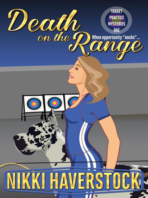 Title details for Death on the Range by Nikki Haverstock - Available